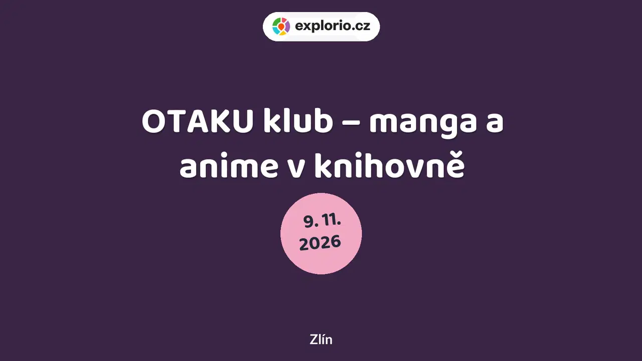 OTAKU klub – manga a anime v knihovně – tvořivé dílny a Workshopy, Zlín