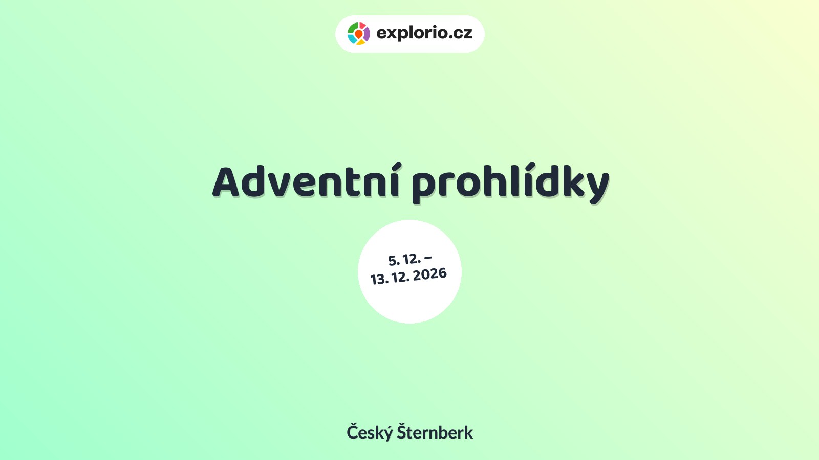 Adventní prohlídky – prohlídky a Muzea, Český Šternberk