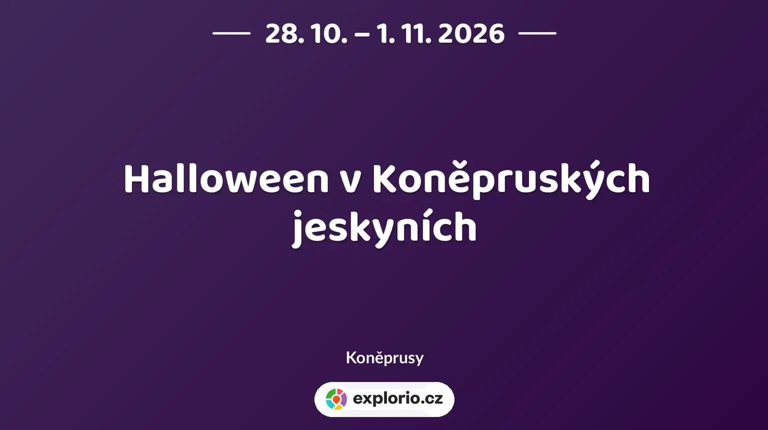 Halloween v Koněpruských jeskyních – prohlídky a Muzea, Koněprusy