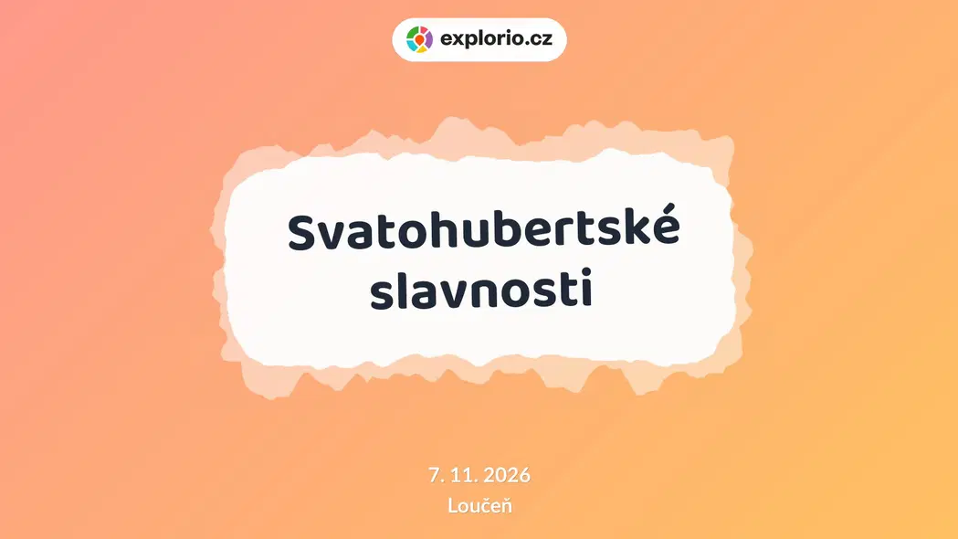 Svatohubertské slavnosti – festivaly a Slavnosti, Loučeň