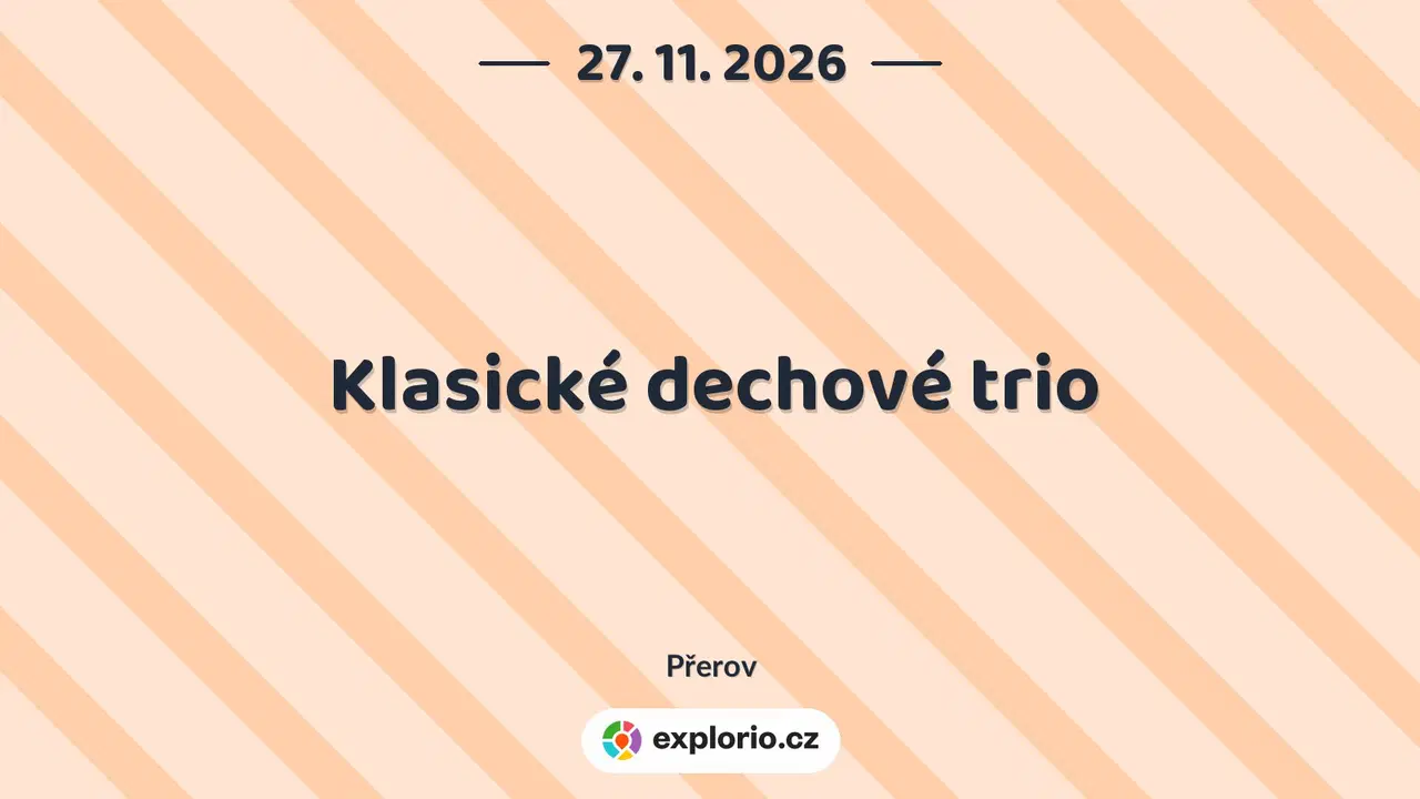 Klasické dechové trio – divadlo, Hudba a Kino, Přerov