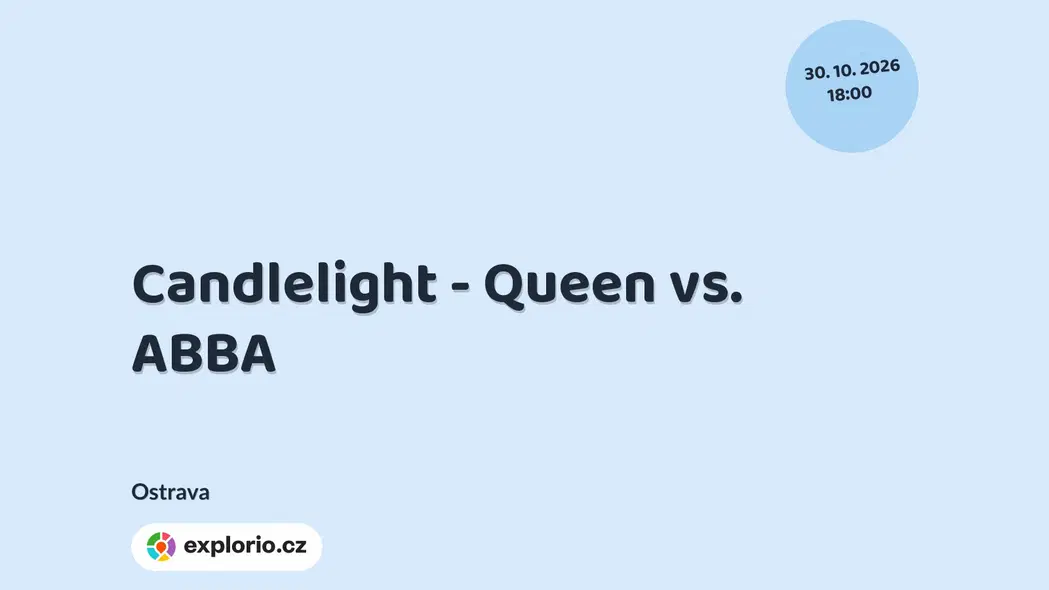 Candlelight - Queen vs. ABBA – divadlo, Hudba a Kino, Ostrava
