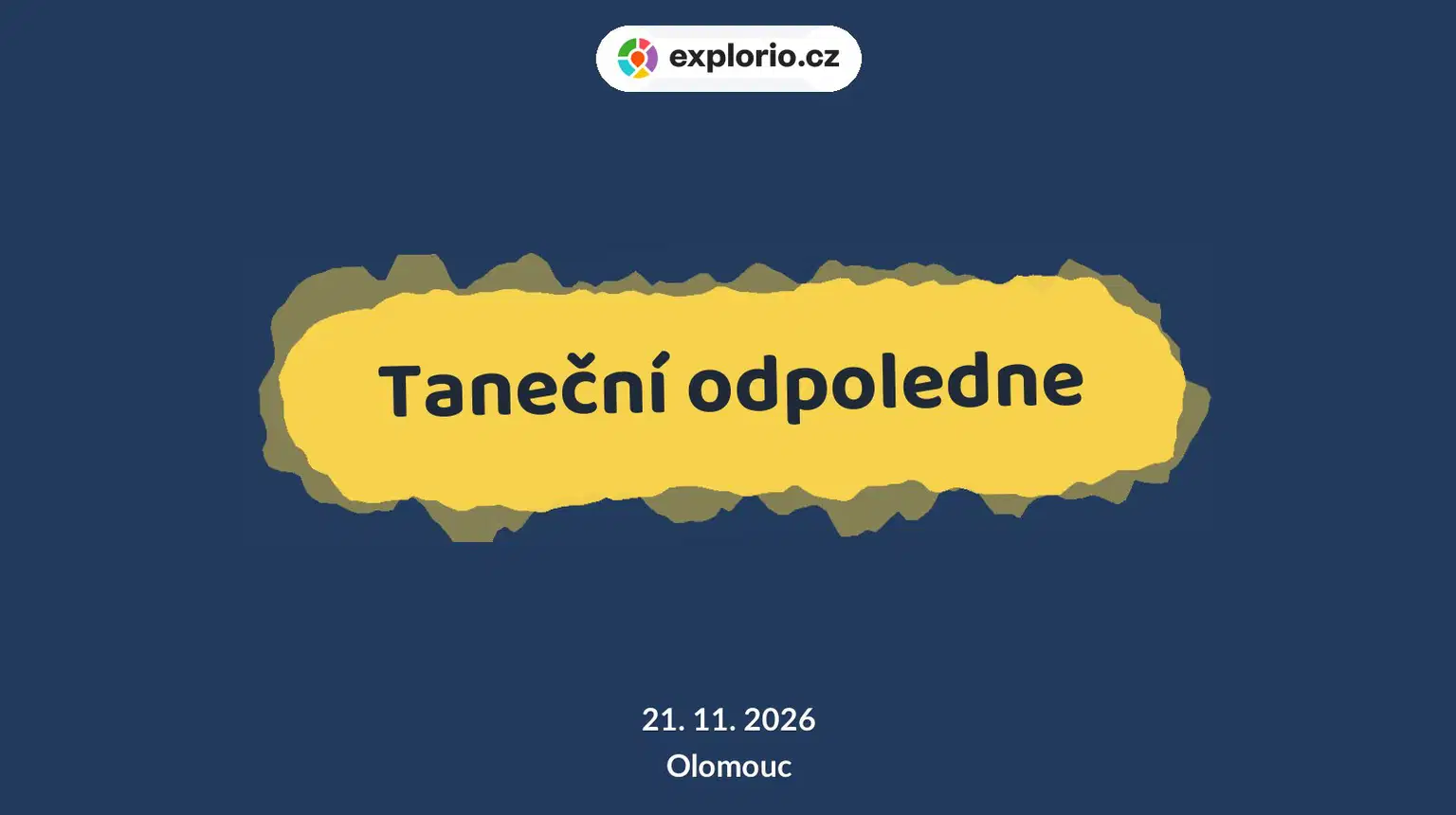 Taneční odpoledne – divadlo, Hudba a Kino, Olomouc