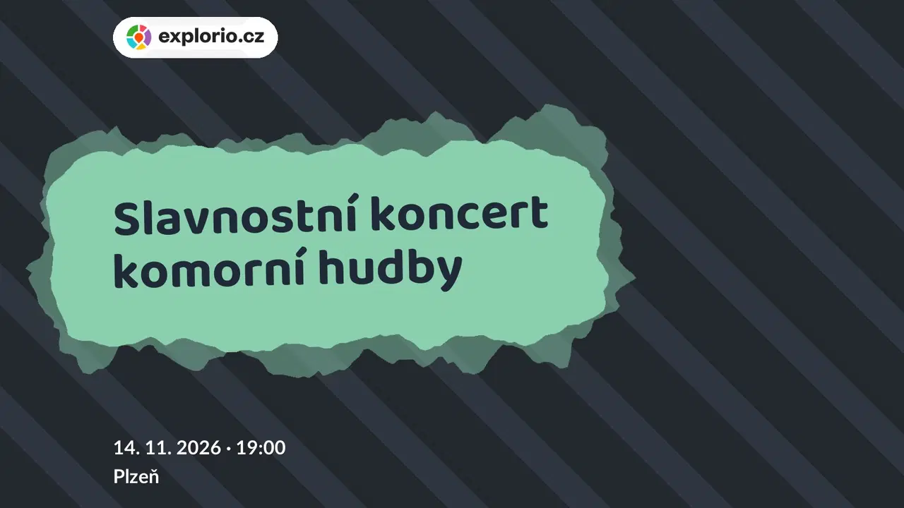 Slavnostní koncert komorní hudby – divadlo, Hudba a Kino, Plzeň
