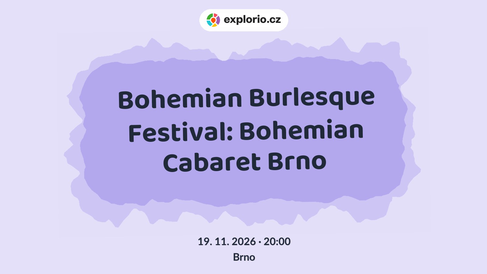 Bohemian Burlesque Festival: Bohemian Cabaret Brno – divadlo, Hudba a Kino, Brno