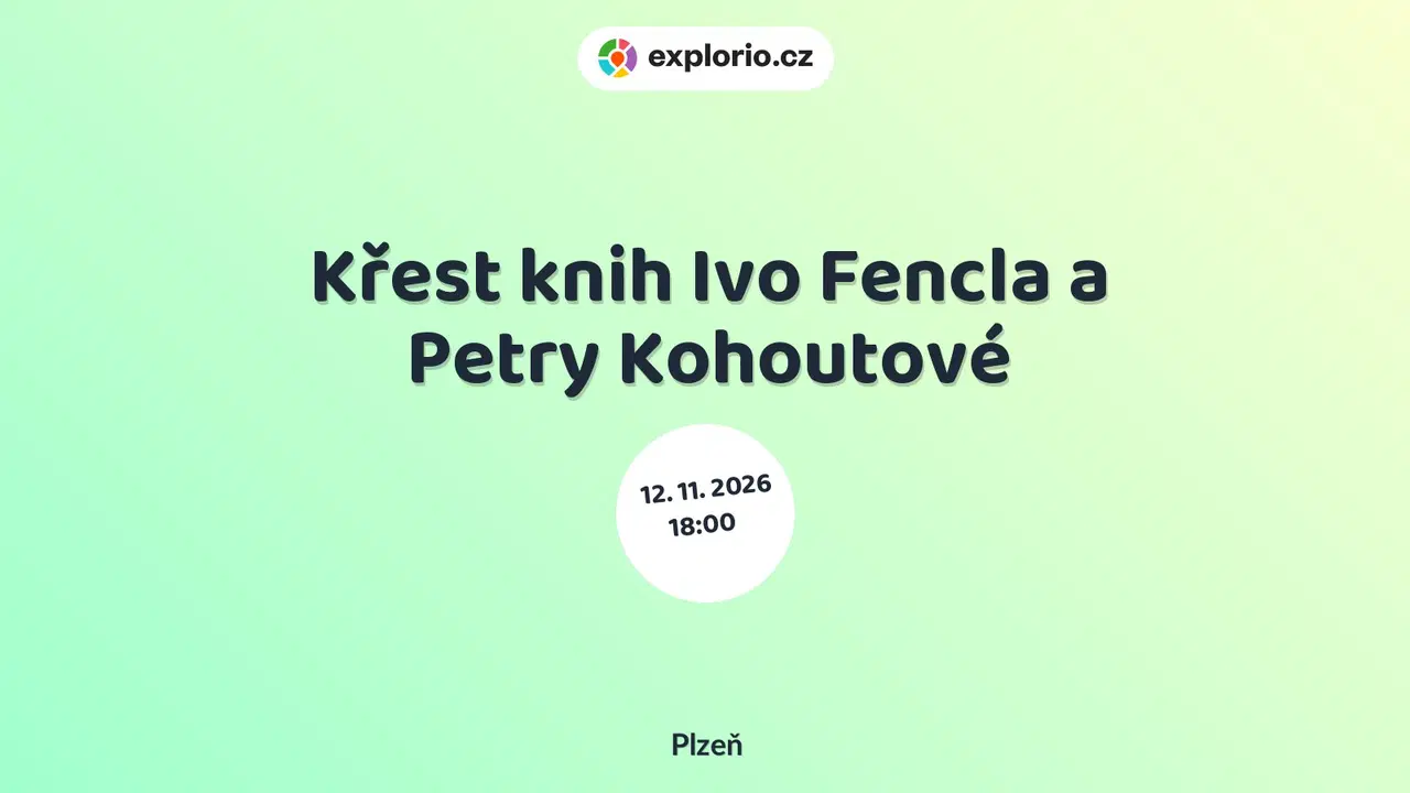 Křest knih Ivo Fencla a Petry Kohoutové – divadlo, Hudba a Kino, Plzeň