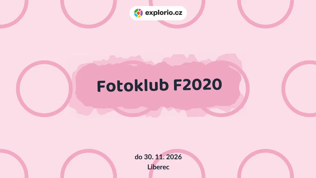 Fotoklub F2020 – prohlídky a Muzea, Liberec
