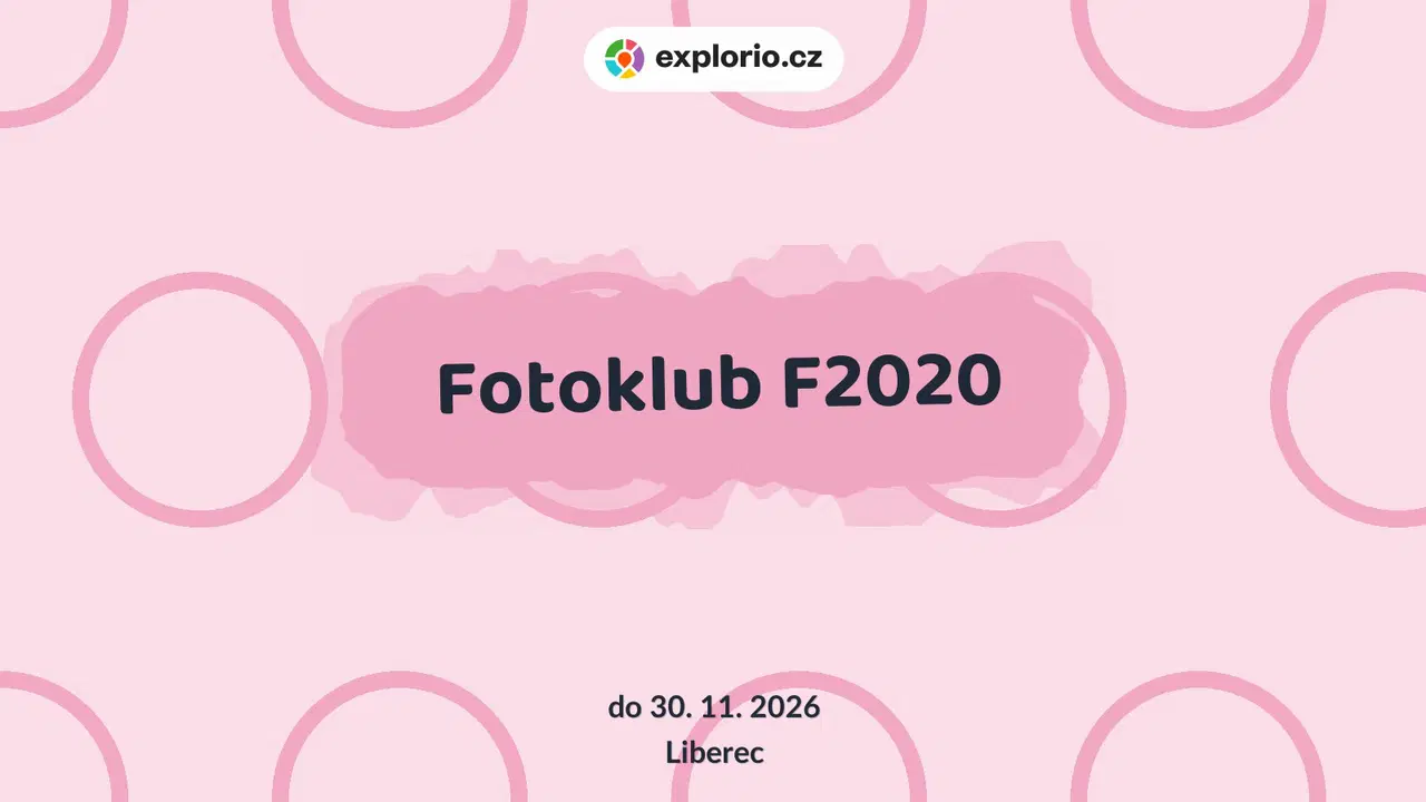 Fotoklub F2020 – prohlídky a Muzea, Liberec