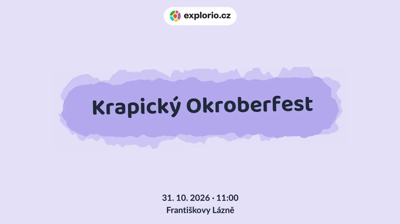 Krapický Okroberfest – divadlo, Hudba a Kino, Františkovy Lázně