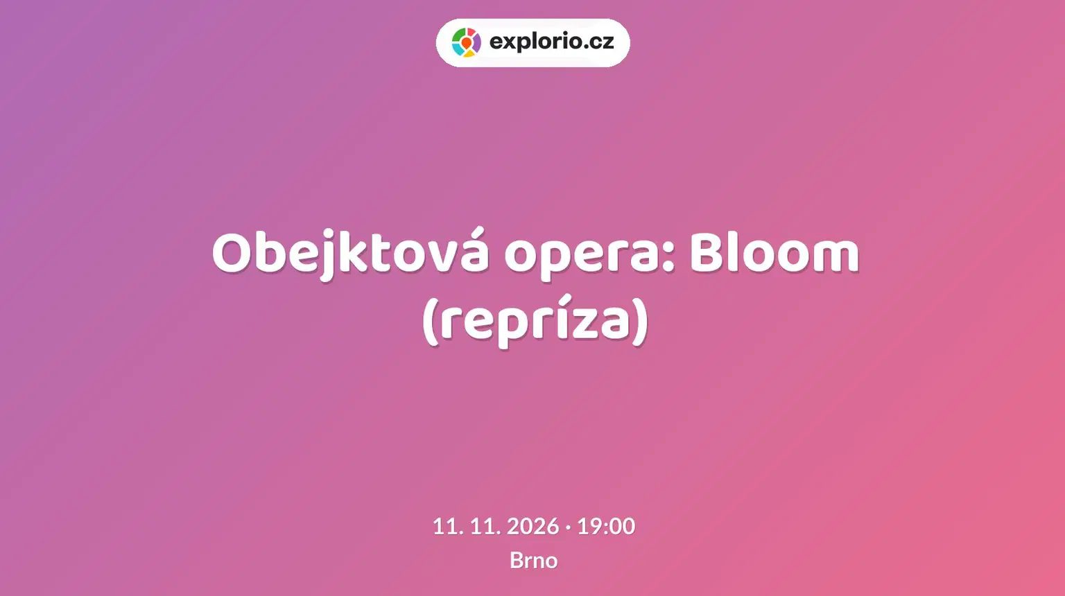 Obejktová opera: Bloom (repríza) – divadlo, Hudba a Kino, Brno