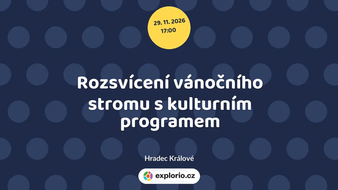 Rozsvícení vánočního stromu s kulturním programem – festivaly a Slavnosti, Hradec Králové