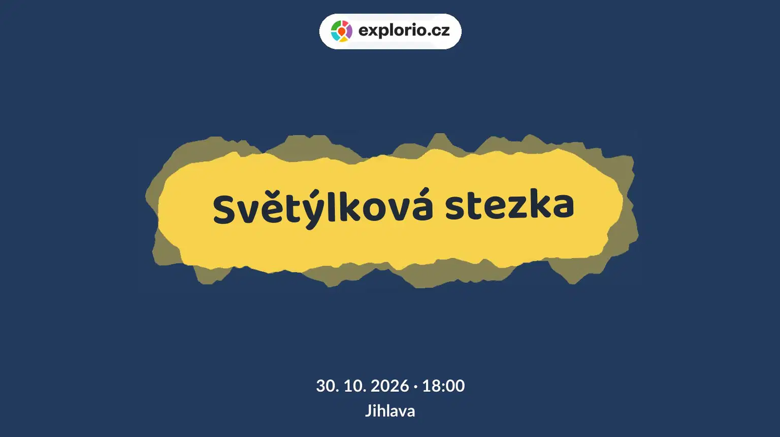 Světýlková stezka – festivaly a Slavnosti, Jihlava
