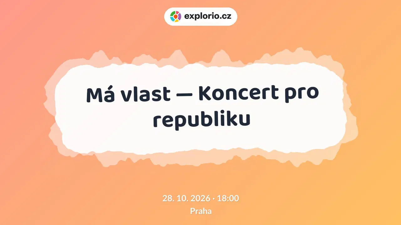Má vlast — Koncert pro republiku – divadlo, Hudba a Kino, Praha