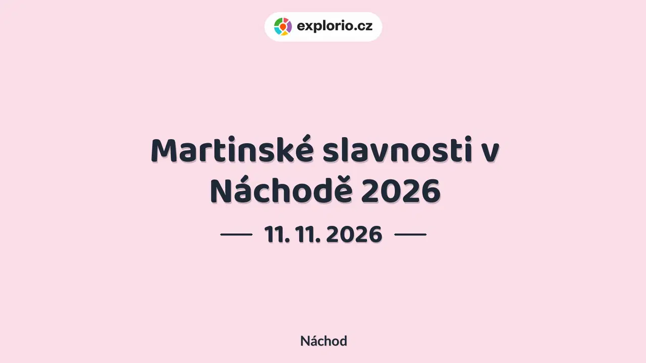 Martinské slavnosti v Náchodě 2026 – festivaly a Slavnosti, Náchod