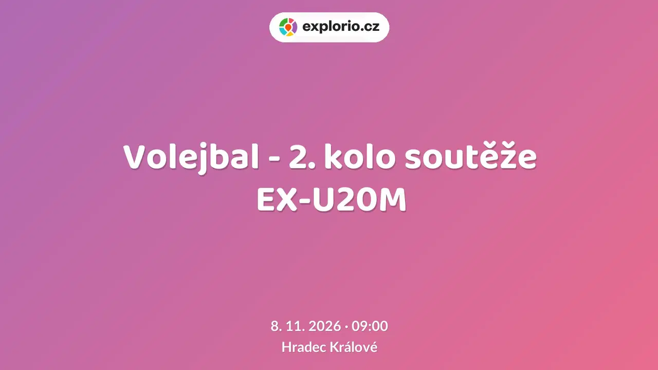 Volejbal - 2. kolo soutěže EX-U20M – sport a Pohyb, Hradec Králové