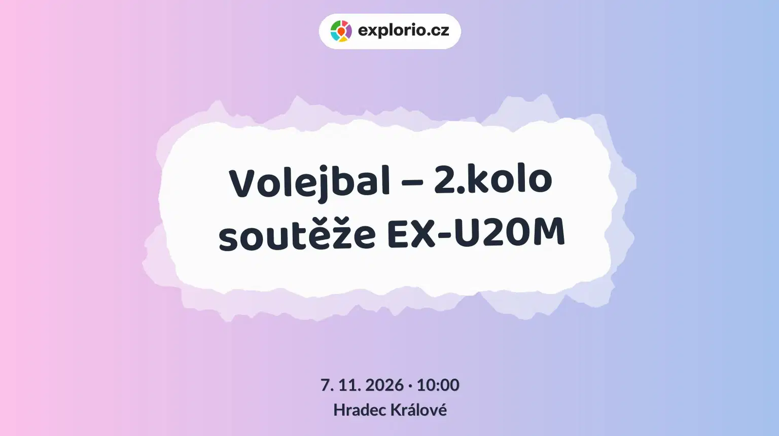 Volejbal – 2.kolo soutěže EX-U20M – sport a Pohyb, Hradec Králové