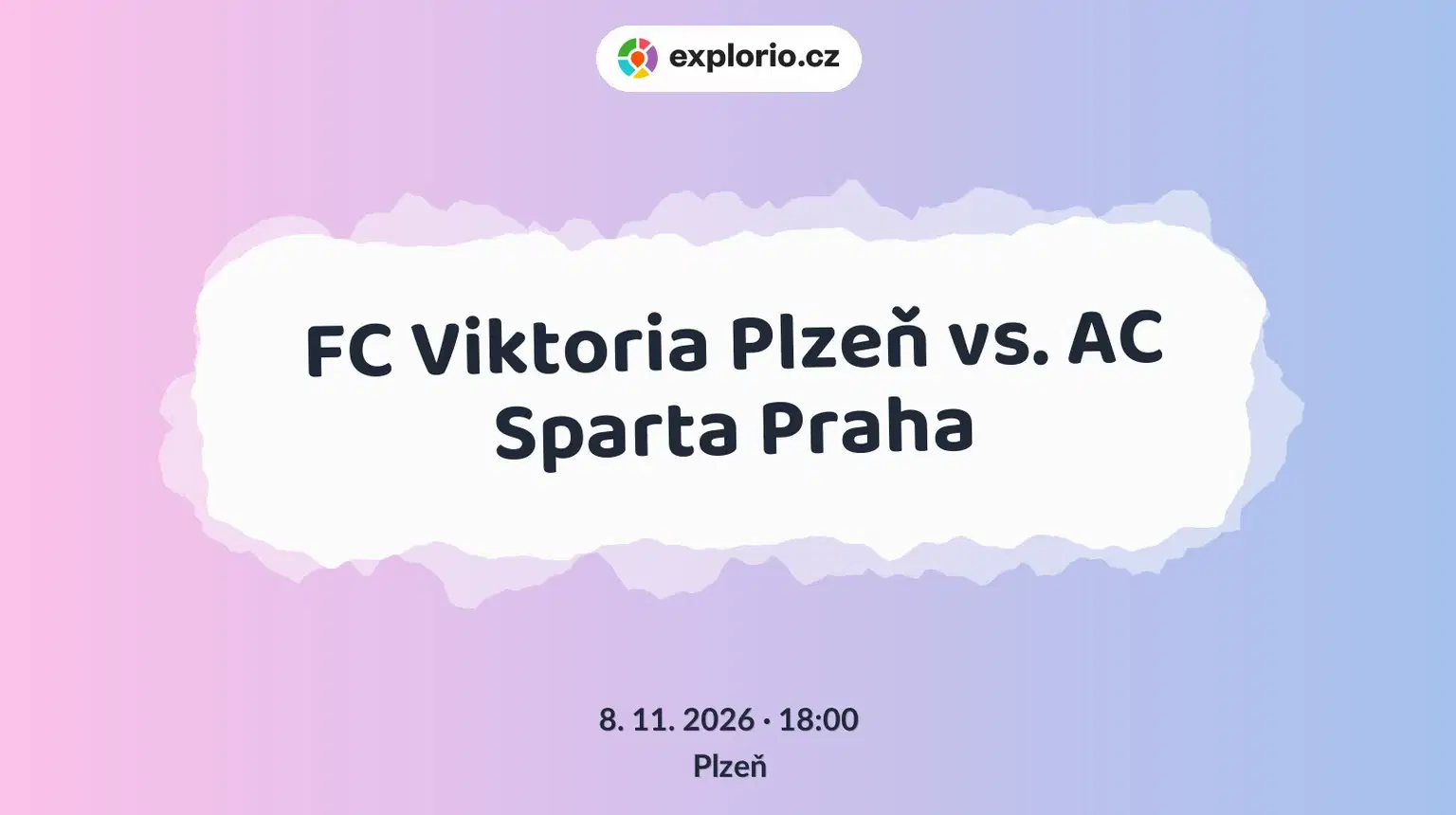 FC Viktoria Plzeň vs. AC Sparta Praha – sport a Pohyb, Plzeň