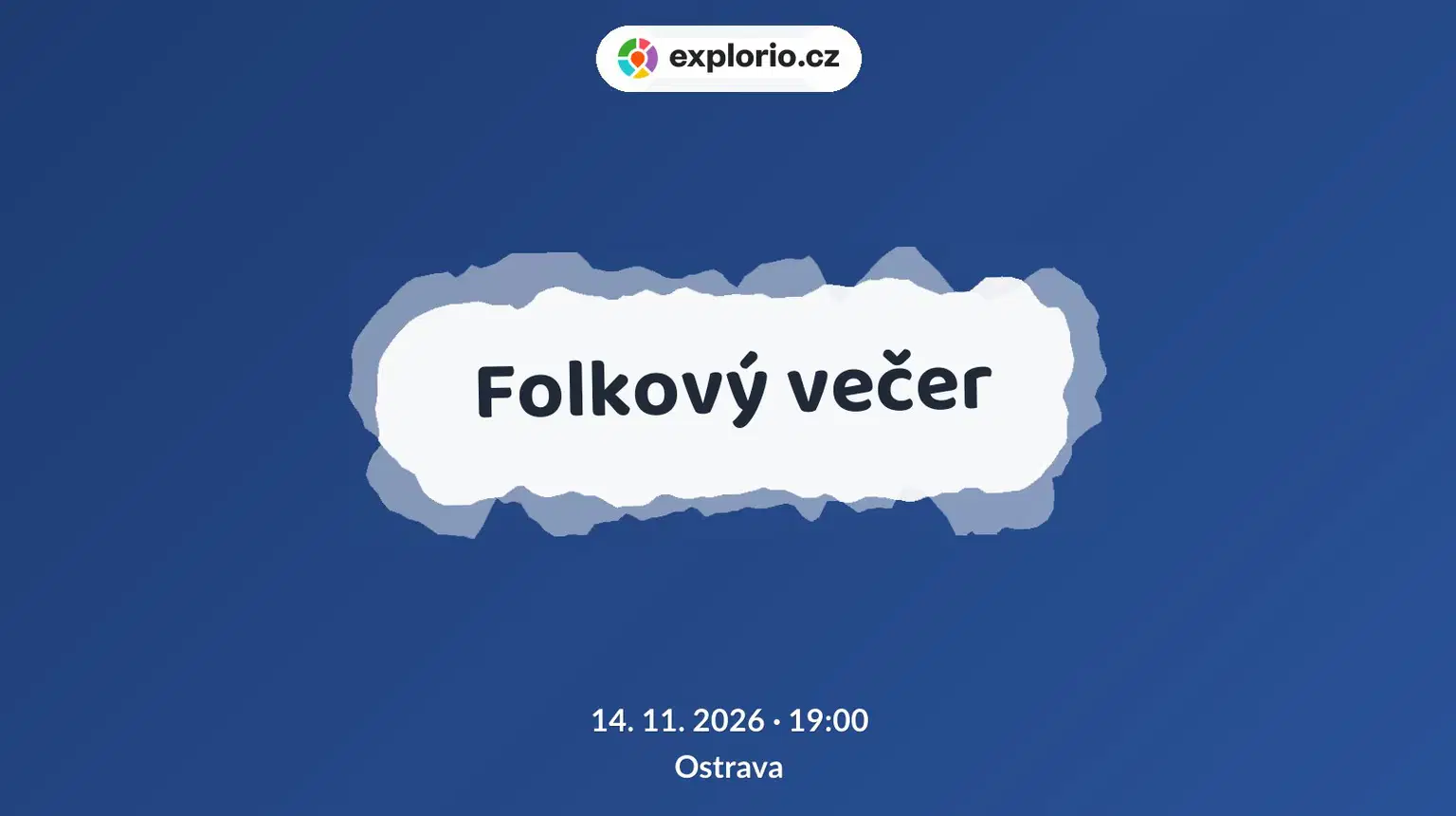 Folkový večer – divadlo, Hudba a Kino, Ostrava