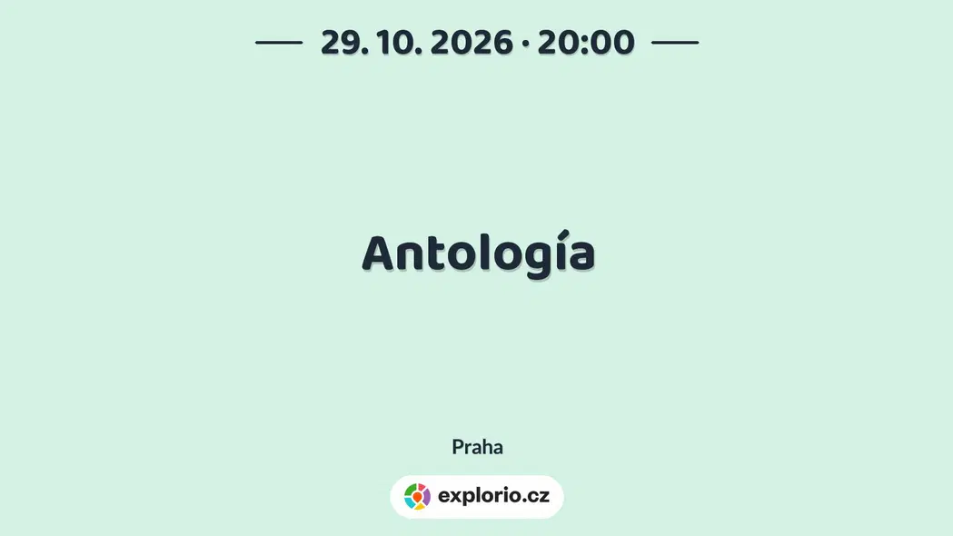 Antología – divadlo, Hudba a Kino, Praha