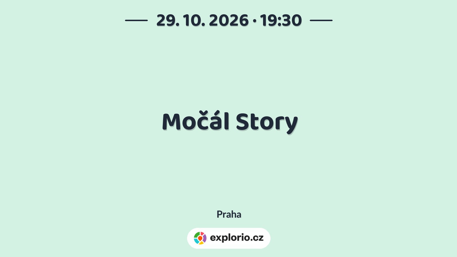 Močál Story – divadlo, Hudba a Kino, Praha