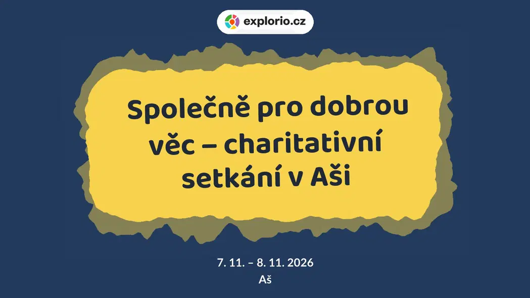 Společně pro dobrou věc – charitativní setkání v Aši – festivaly a Slavnosti, Aš