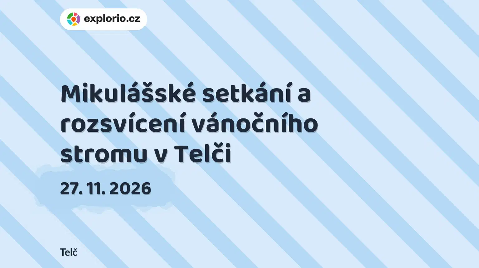 Mikulášské setkání a rozsvícení vánočního stromu v Telči – festivaly a Slavnosti, Telč