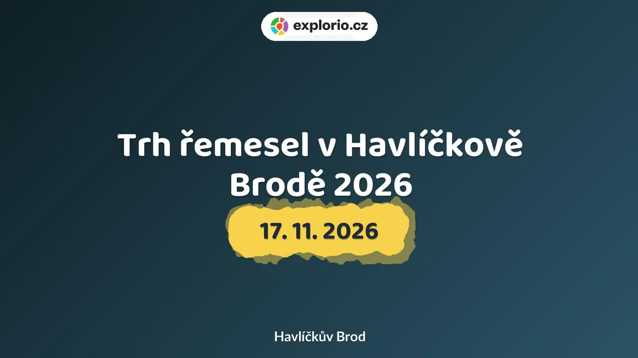 Trh řemesel v Havlíčkově Brodě 2026 – festivaly a Slavnosti, Havlíčkův Brod