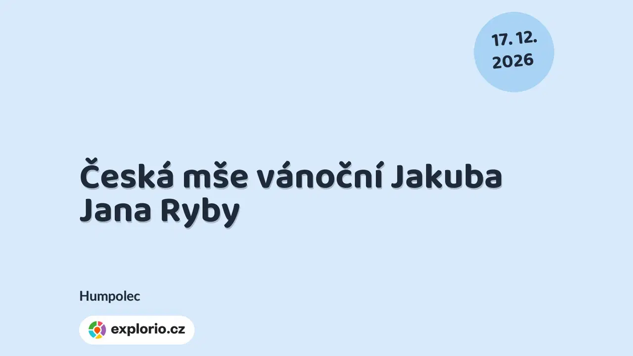 Česká mše vánoční Jakuba Jana Ryby – divadlo, Hudba a Kino, Humpolec