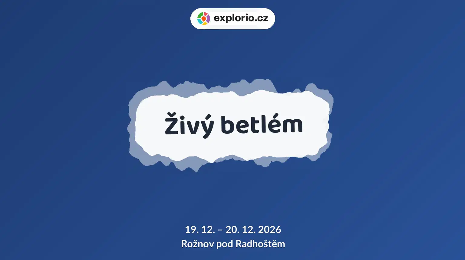 Živý betlém – divadlo, Hudba a Kino, Rožnov pod Radhoštěm