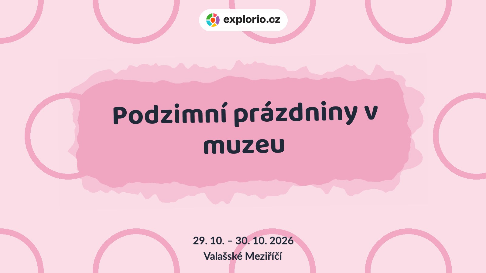 Podzimní prázdniny v muzeu – tvořivé dílny a Workshopy, Valašské Meziříčí