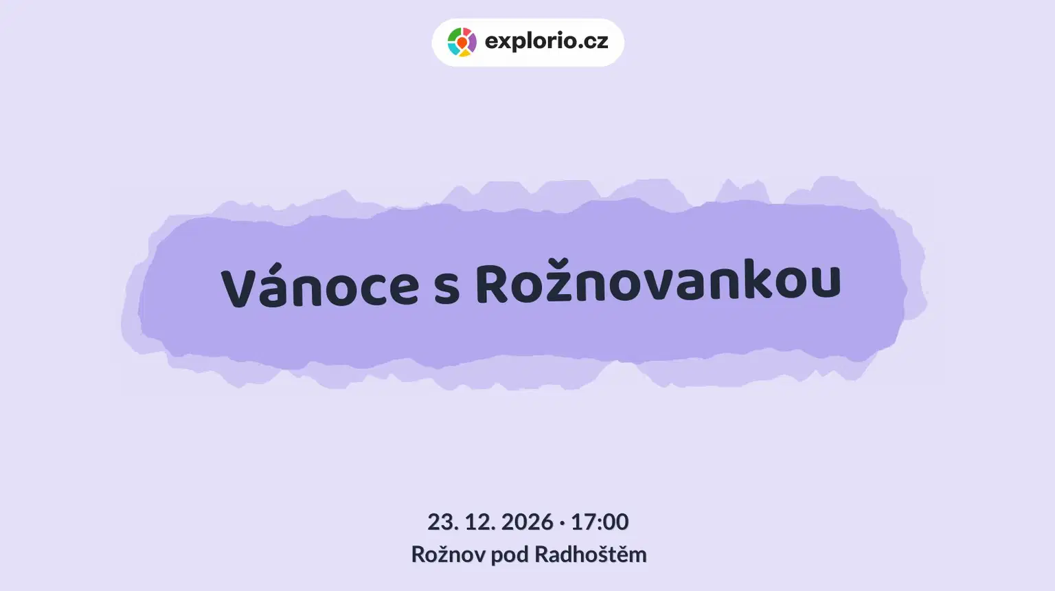 Vánoce s Rožnovankou – divadlo, Hudba a Kino, Rožnov pod Radhoštěm
