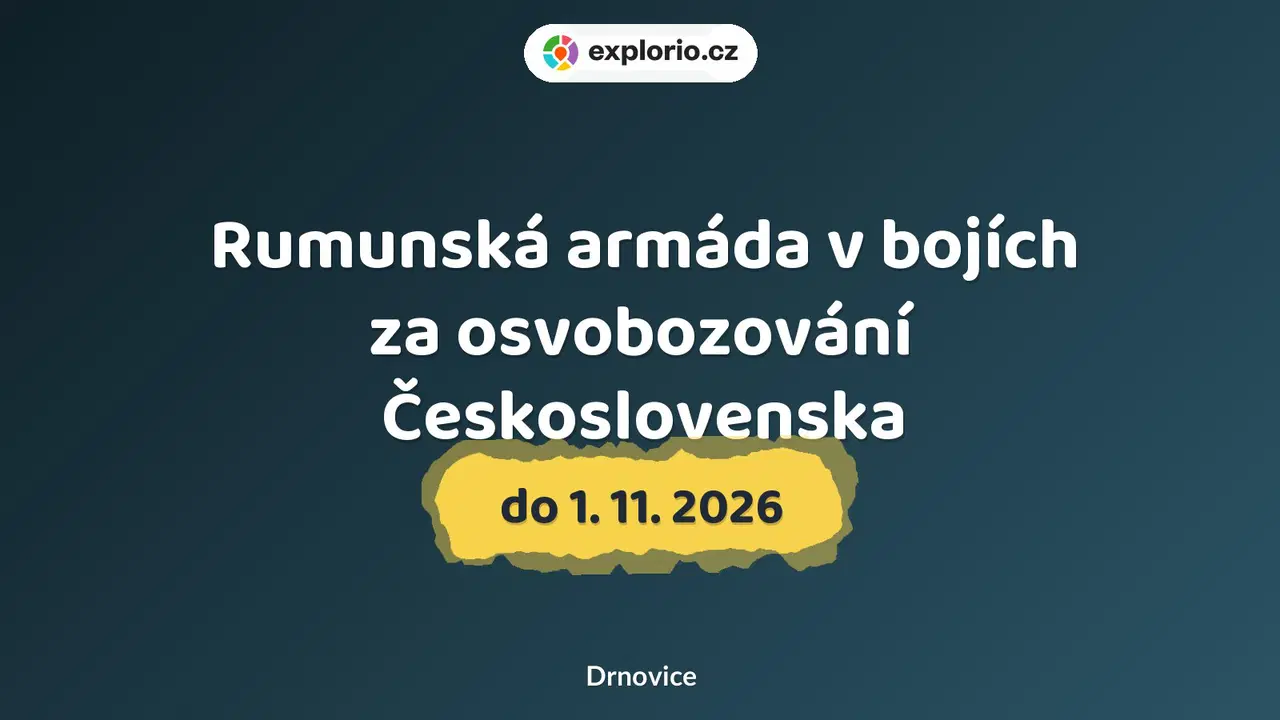 Rumunská armáda v bojích za osvobozování Československa – prohlídky a Muzea, Drnovice