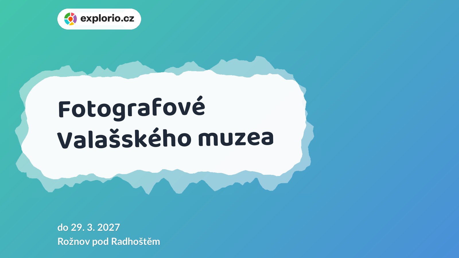 Fotografové Valašského muzea – prohlídky a Muzea, Rožnov pod Radhoštěm