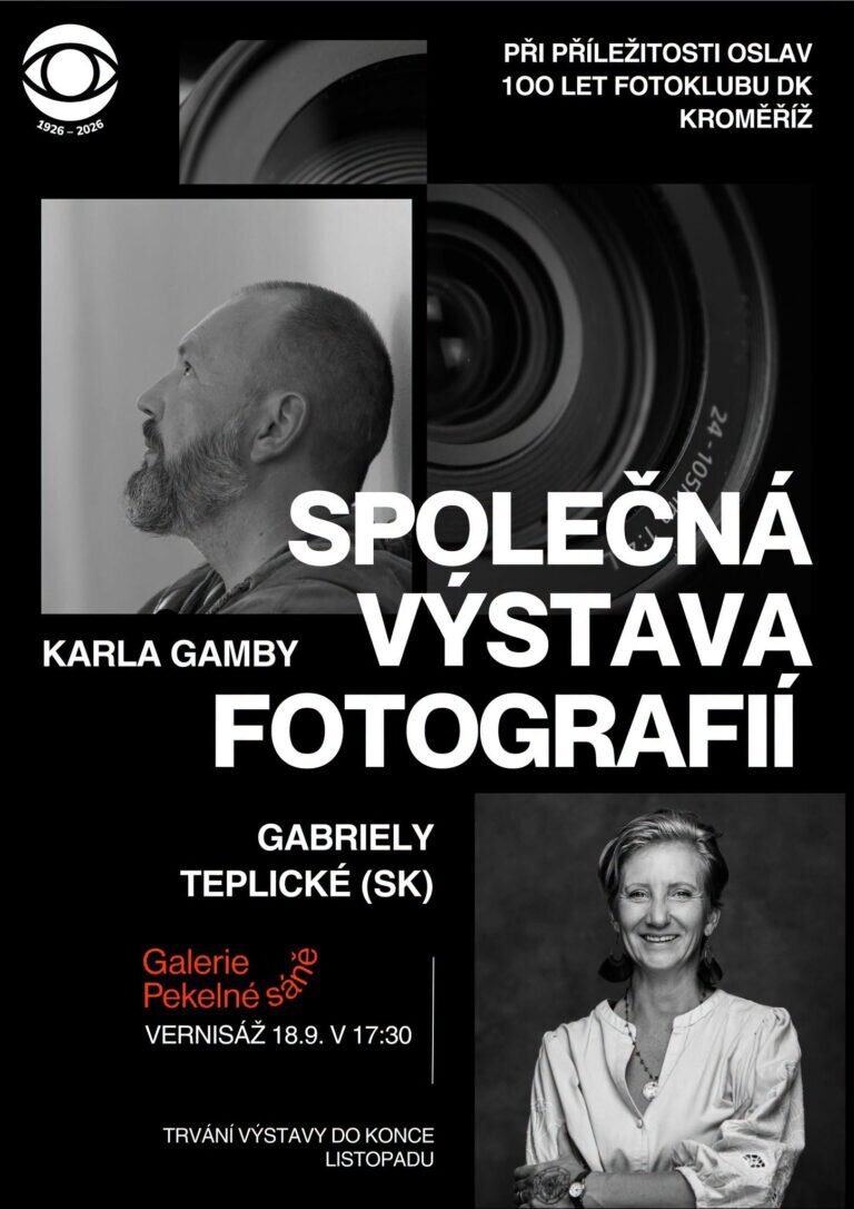 Společná výstava fotografií Karla Gamby a Gabriely Teplické – prohlídky a Muzea, Kroměříž – fotka 2