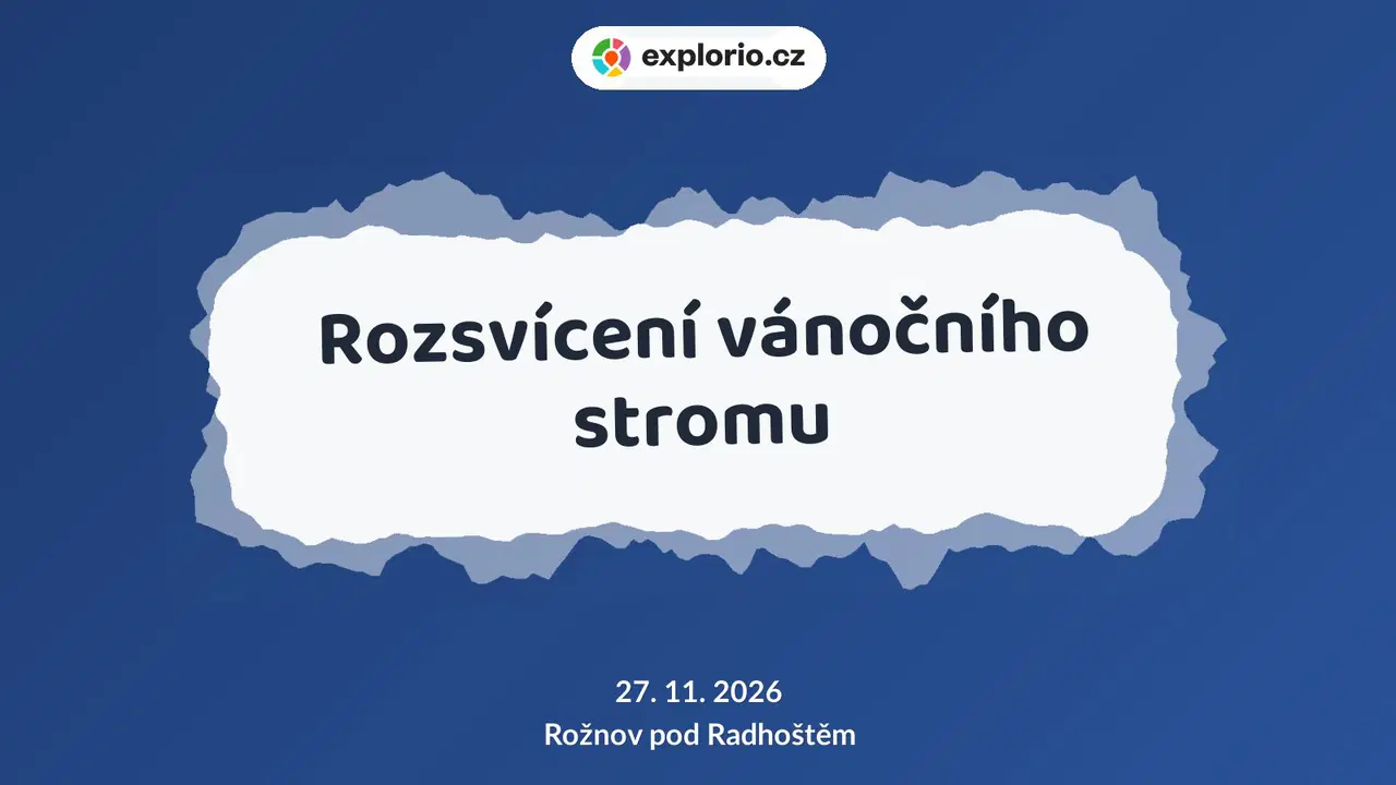 Rozsvícení vánočního stromu – festivaly a Slavnosti, Rožnov pod Radhoštěm