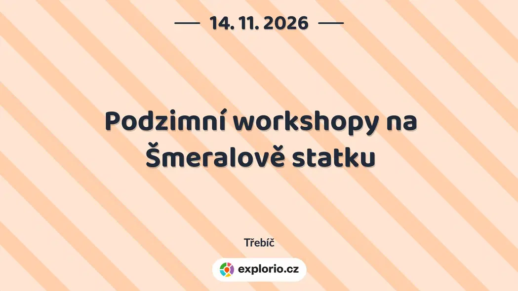 Podzimní workshopy na Šmeralově statku – tvořivé dílny a Workshopy, Třebíč