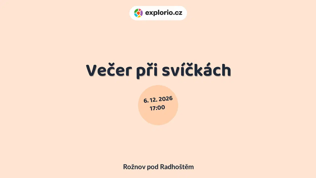 Večer při svíčkách – divadlo, Hudba a Kino, Rožnov pod Radhoštěm
