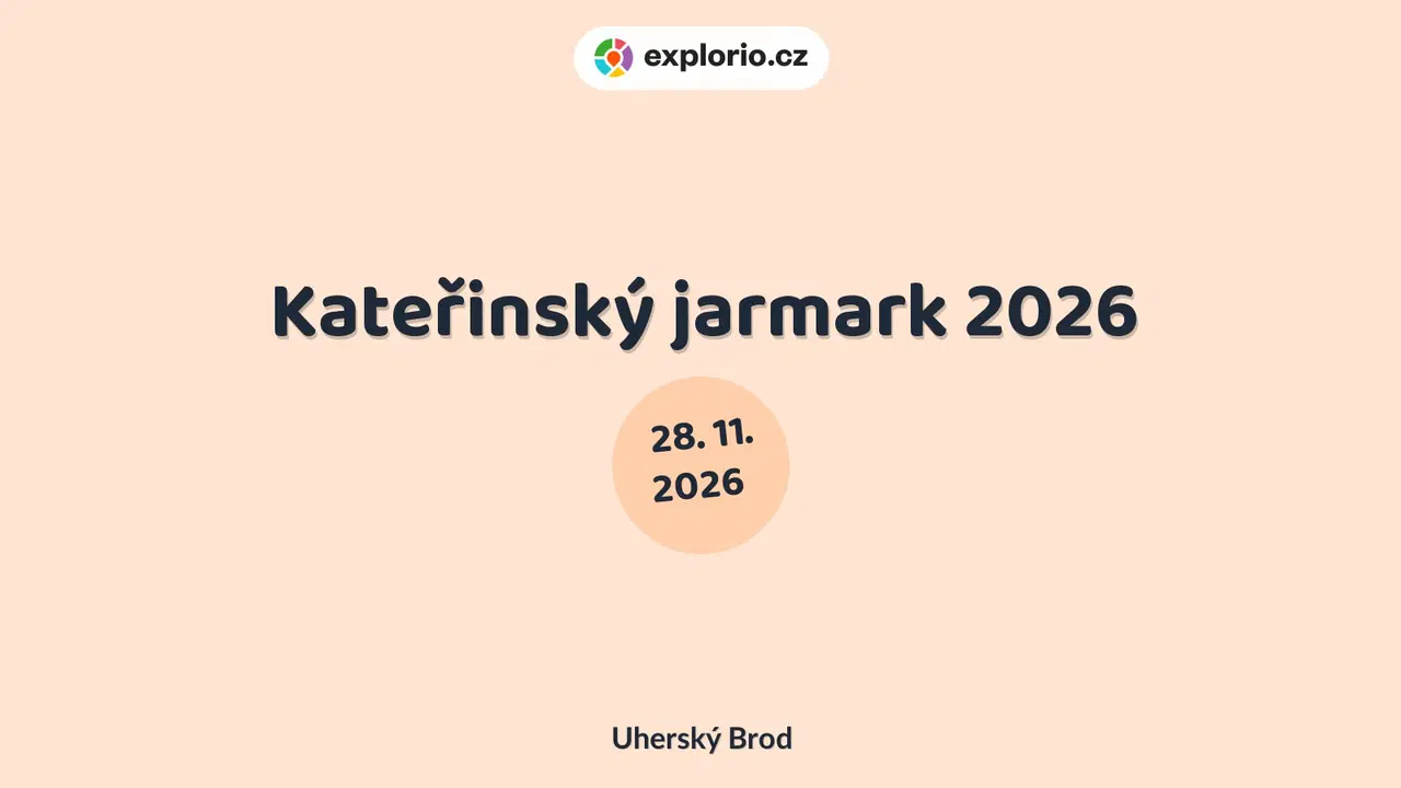Kateřinský jarmark 2026 – festivaly a Slavnosti, Uherský Brod