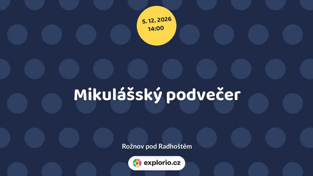 Mikulášský podvečer – prohlídky a Muzea, Rožnov pod Radhoštěm