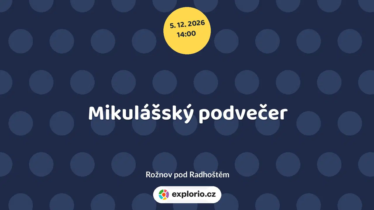 Mikulášský podvečer – prohlídky a Muzea, Rožnov pod Radhoštěm