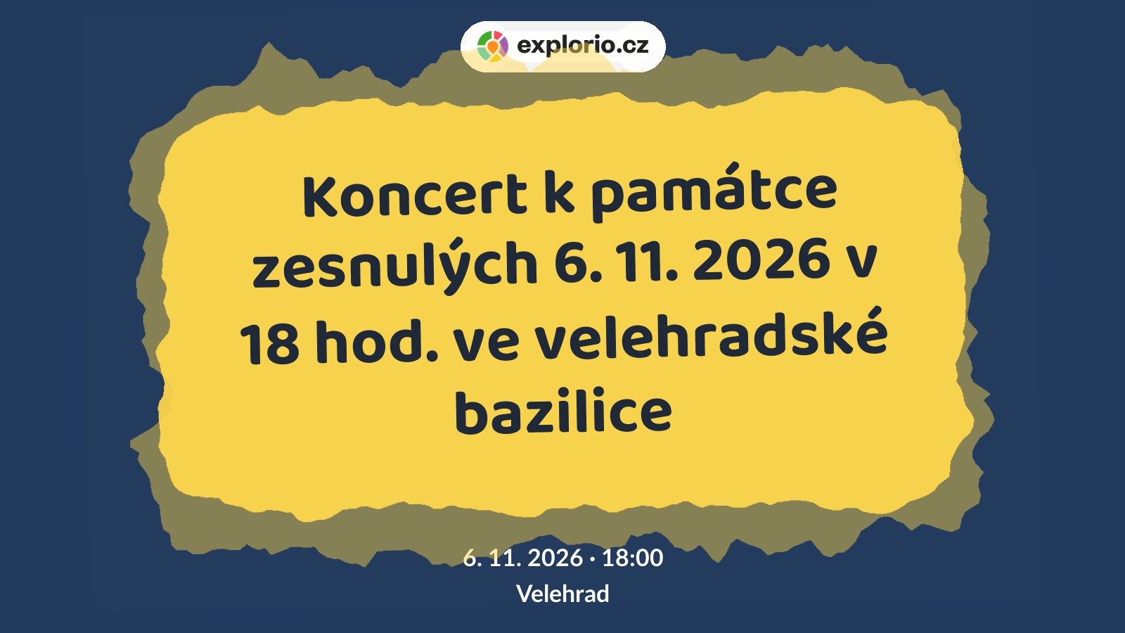 Koncert k památce zesnulých 6. 11. 2026 v 18 hod. ve velehradské bazilice – divadlo, Hudba a Kino, Velehrad