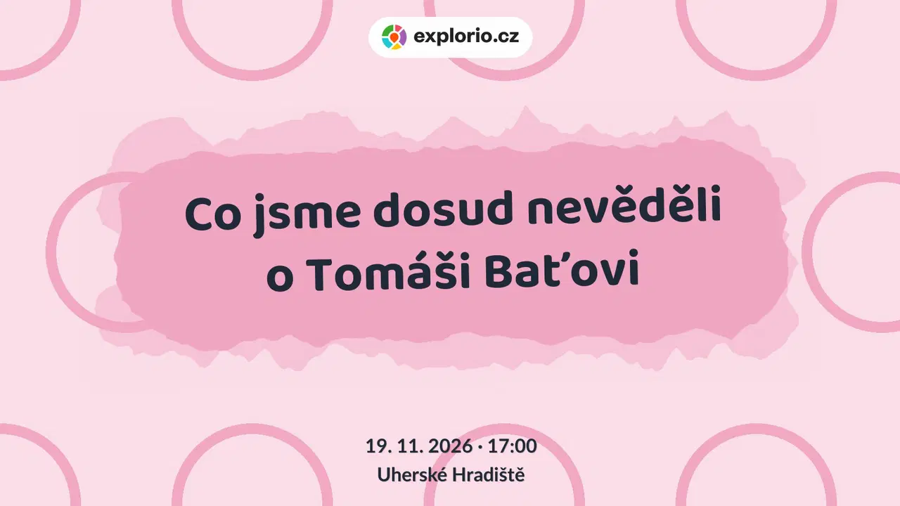 Co jsme dosud nevěděli o Tomáši Baťovi – prohlídky a Muzea, Uherské Hradiště