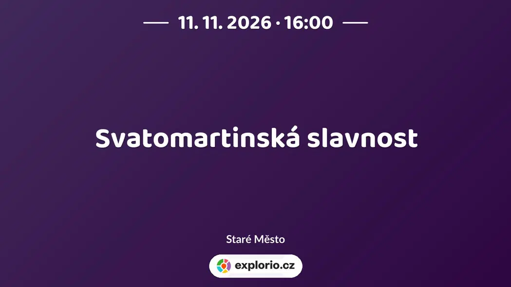 Svatomartinská slavnost – festivaly a Slavnosti, Staré Město