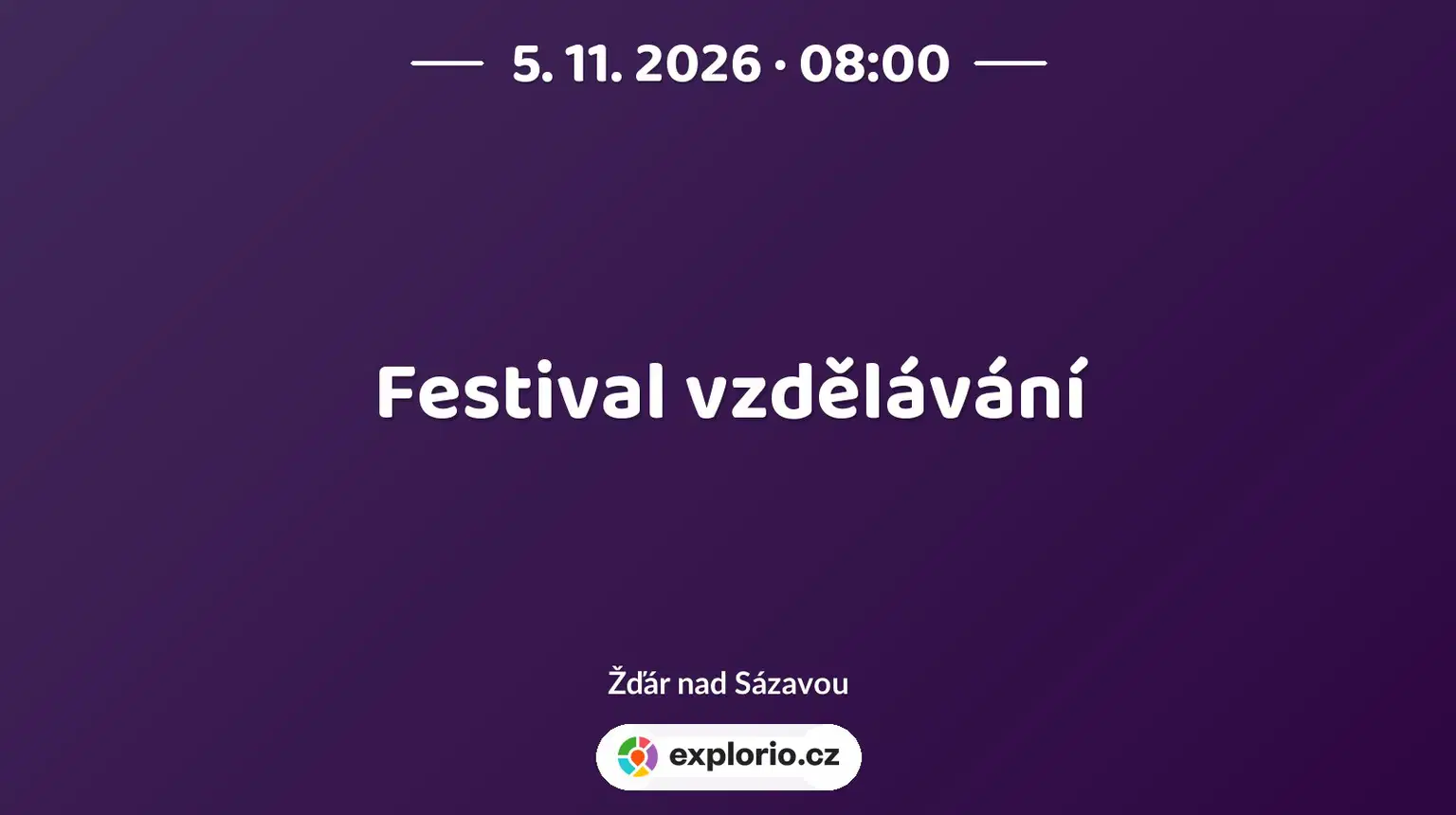 Festival vzdělávání – prohlídky a Muzea, Žďár nad Sázavou