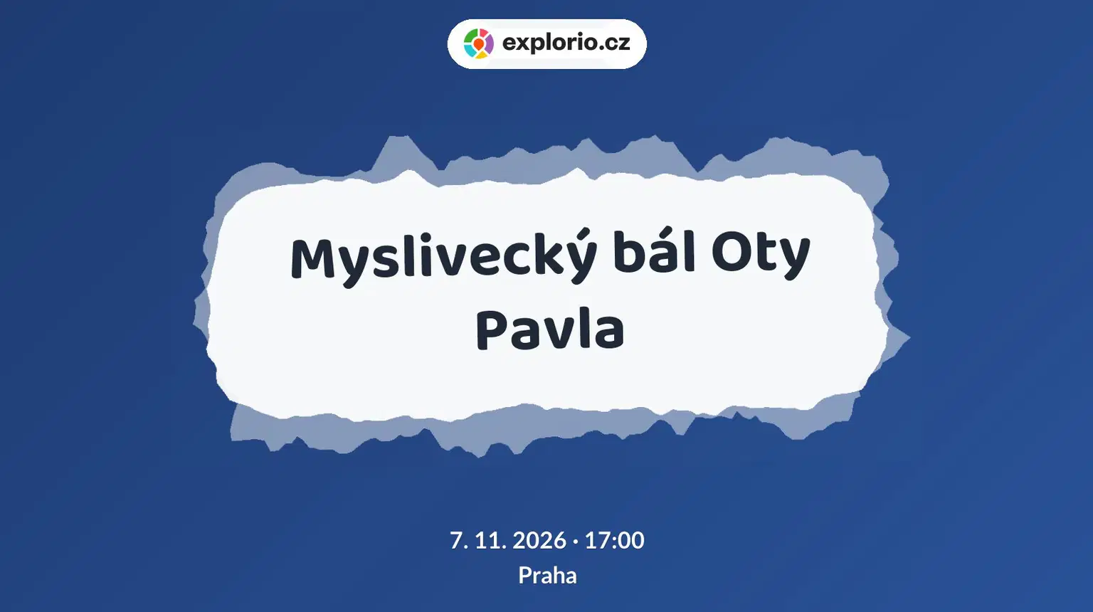 Myslivecký bál Oty Pavla – divadlo, Hudba a Kino, Praha