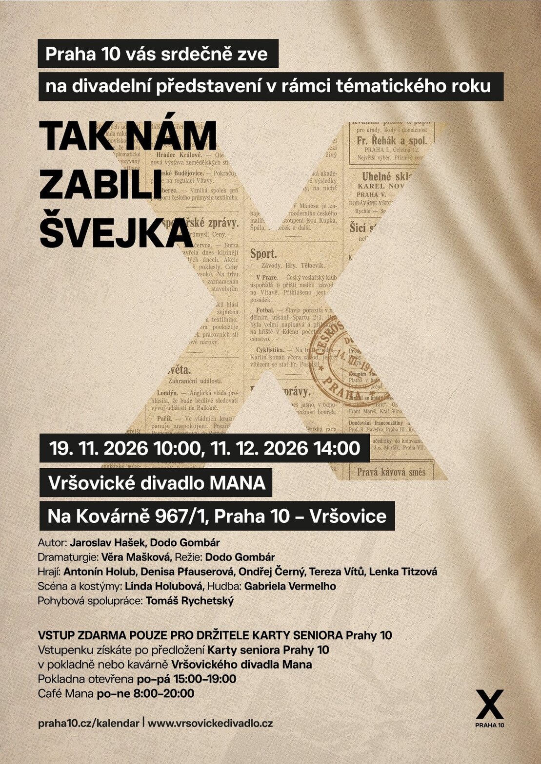 Tak nám zabili Švejka – divadlo, Hudba a Kino, Praha – fotka 2