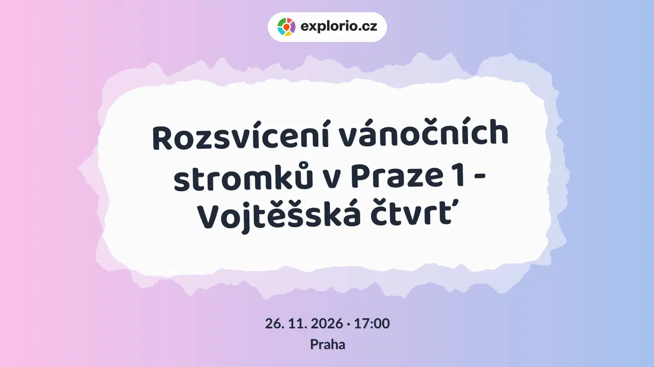Rozsvícení vánočních stromků v Praze 1 - Vojtěšská čtvrť – festivaly a Slavnosti, Praha