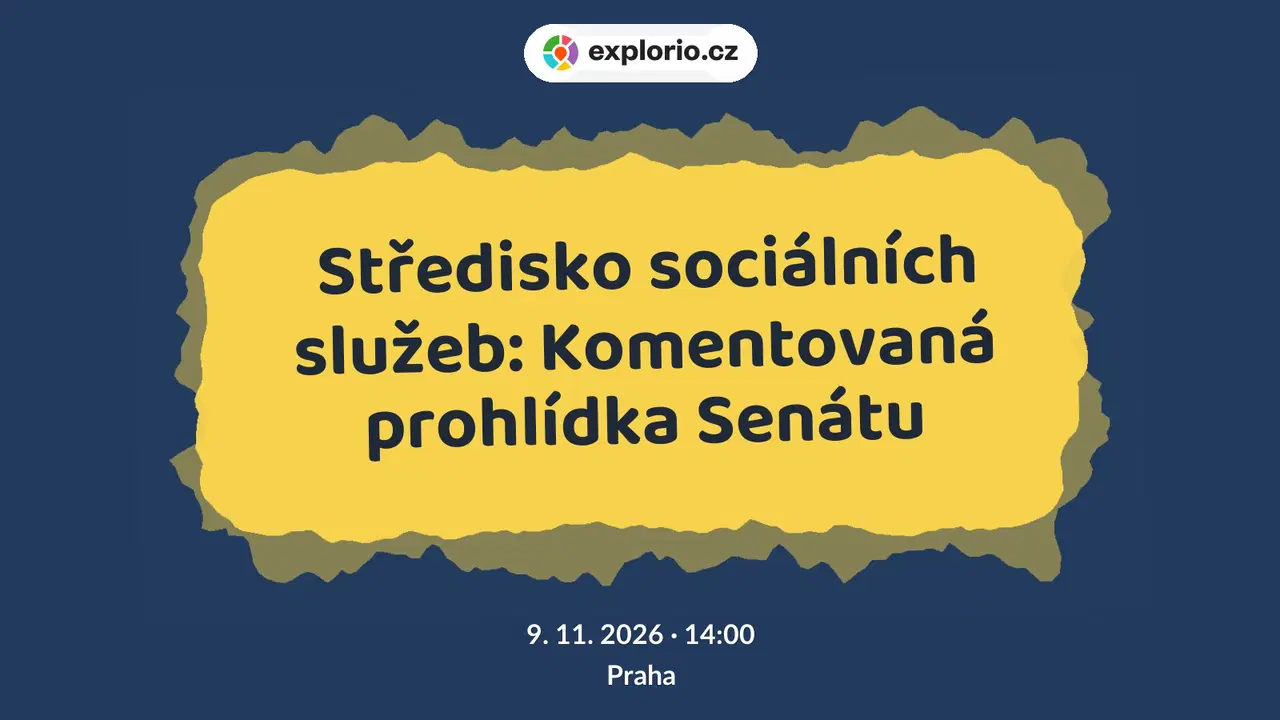 Středisko sociálních služeb: Komentovaná prohlídka Senátu – prohlídky a Muzea, Praha