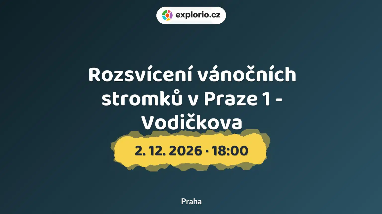 Rozsvícení vánočních stromků v Praze 1 - Vodičkova – festivaly a Slavnosti, Praha