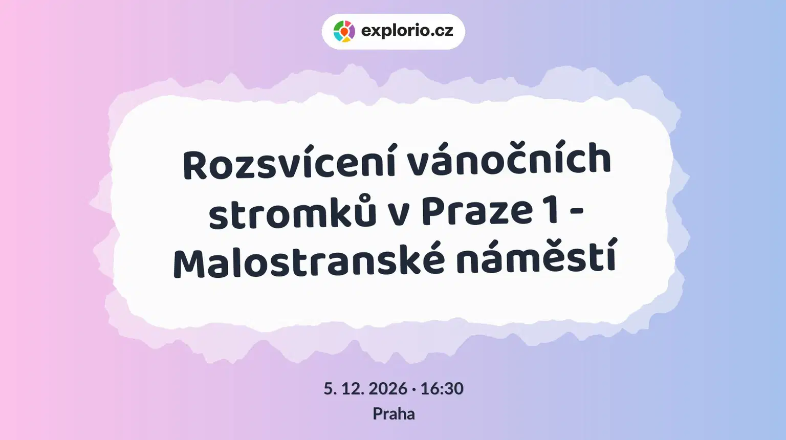 Rozsvícení vánočních stromků v Praze 1 - Malostranské náměstí – festivaly a Slavnosti, Praha